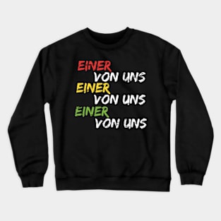 Lustiges Sekten Einer Von Uns Crewneck Sweatshirt